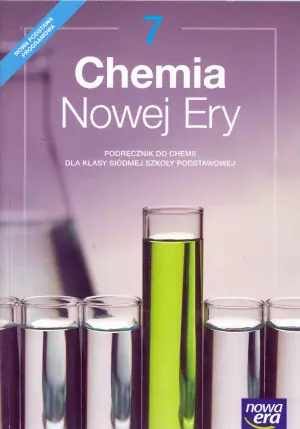 Chemia Nowej Ery 7. Podręcznik. Szkoła podstawowa