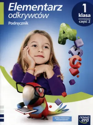Elementarz odkrywców. Podręcznik. Część 2. Klasa 1. Szkoła postawowa