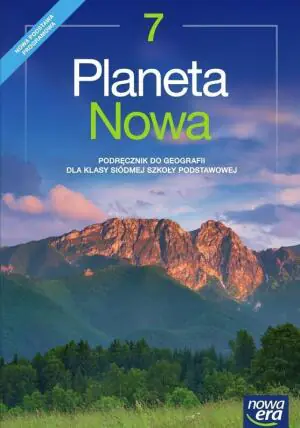 Planeta nowa. Geografia. Podręcznik. Klasa 7. Szkoła podstawowa