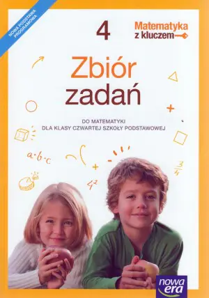 Matematyka z kluczem. Zbiór zadań. Klasa 4. Szkoła podstawowa