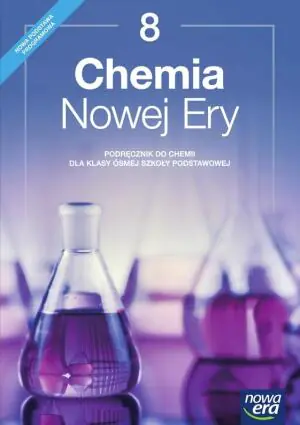 Chemia Nowej Ery 8. Podręcznik. Szkoła podstawowa