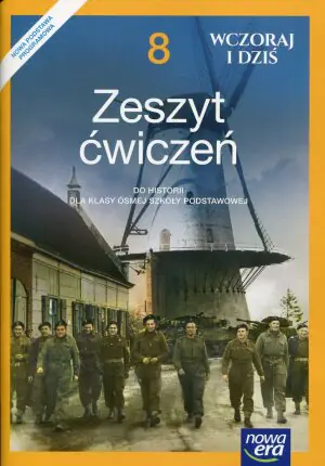 Wczoraj i dziś. Historia. Zeszyt ćwiczeń. Klasa 8. Szkoła podstawowa
