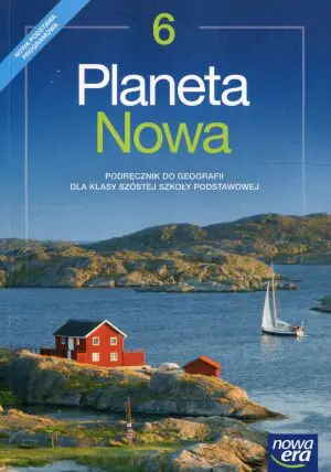 Planeta Nowa. Geografia. Podręcznik. Klasa 6. Szkoła podstawowa