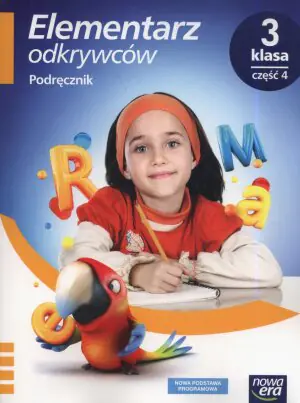 Elementarz odkrywców. Podręcznik. Klasa 3. Część 4. Szkoła podstawowa