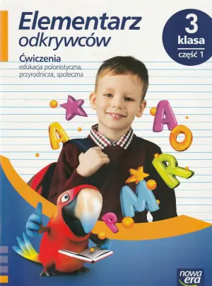 Elementarz odkrywców. Ćwiczenia. Klasa 3. Część 1. Szkoła podstawowa