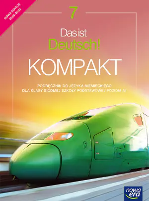 Das ist deutsch! Kompakt. Język niemiecki. Podręcznik. Klasy 7. Szkoła podstawowa