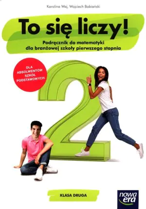 Matematyka. To się liczy. Podręcznik. Klasa 2. Szkoła branżowa