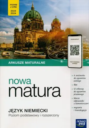 Nowa Teraz matura. Język niemiecki. Arkusze. Zakres podstawowy i rozszerzony
