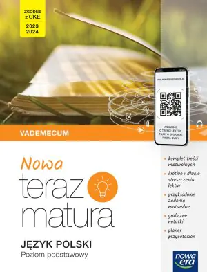NOWA Teraz matura. Język polski. Vademecum z cyfrowym wspomaganiem nauki. Zakres podstawowy