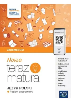 NOWA Teraz matura 2024/2025. Język polski. Vademecum zakres podstawowy
