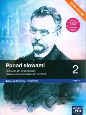 Ponad słowami. Język polski. Podręcznik. Klasa 2 część 2. Zakres podstawowy i rozszerzony. Liceum i technikum. Edycja 2024