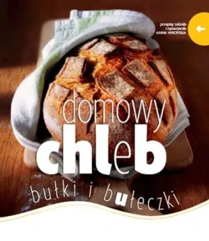 Domowy chleb, bułki i bułeczki