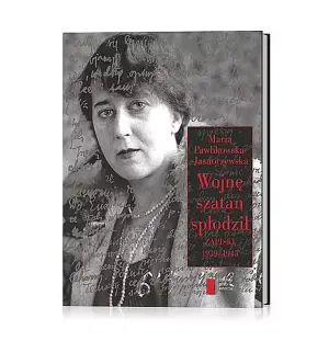 Wojnę szatan spłodził. Zapiski 1939-1945