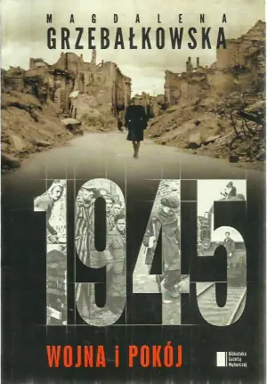 1945. Wojna i pokój