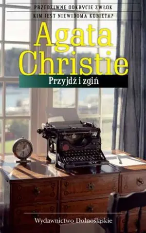 Przyjdź i zgiń