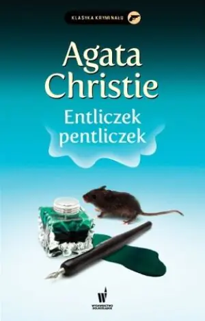 Entliczek pentliczek. Herkules Poirot. Tom 30