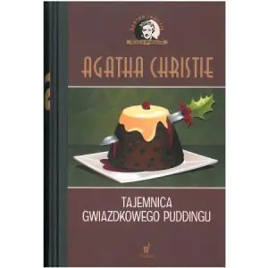 Tajemnica gwiazdkowego puddingu. Herkules Poirot. Tom 33