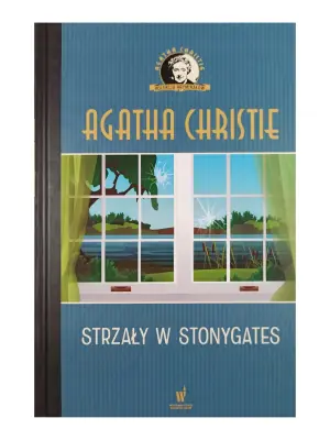 Strzały w Stonygates. Panna Marple. Tom 5