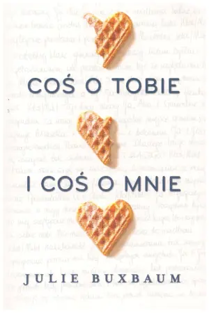 Coś o tobie i coś o mnie