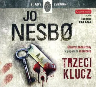 Trzeci klucz. Harry Hole. Tom 4