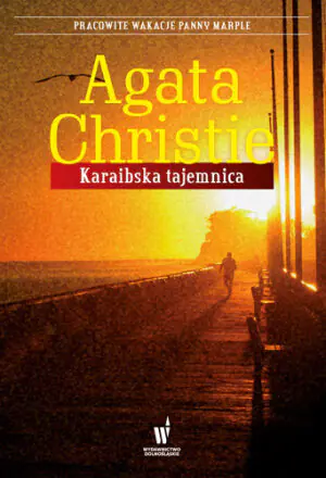 Panna Marple. Tom 9. Karaibska tajemnica