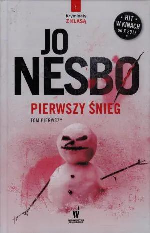 Pierwszy śnieg. Harry Hole. Tom 7. Część 1