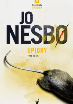 Upiory. Harry Hole. Tom 9. Część 2
