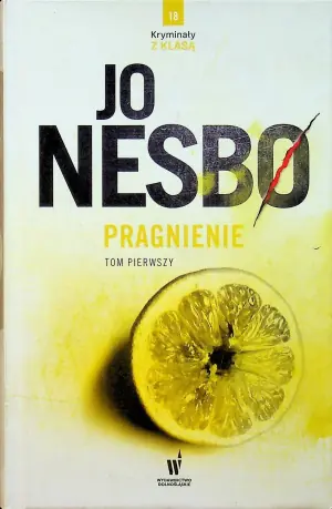 Pragnienie. Harry Hole. Tom 11. Część 1