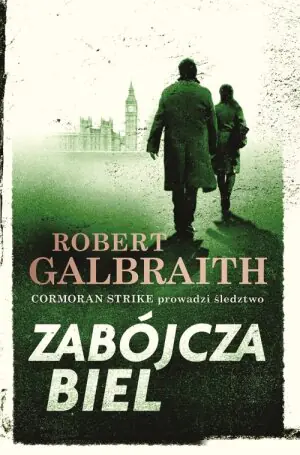 Zabójcza biel. Cormoran Strike. Tom 4