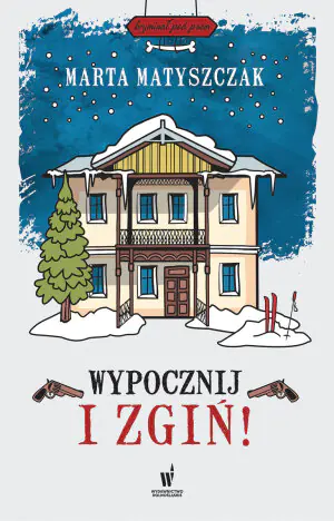 Wypocznij i zgiń