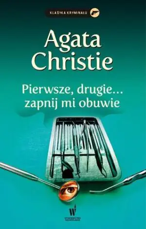 Pierwsze, drugie. Herkules Poirot. Tom 22