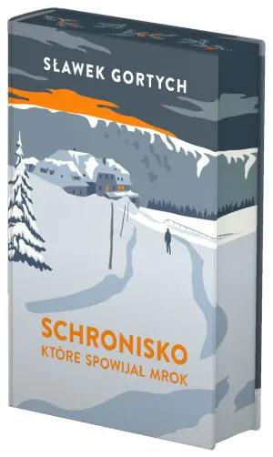 Schronisko, które spowijał mrok. Wydanie specjalne (barwione brzegi)