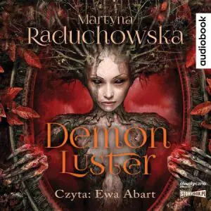 Demon Luster. Szamanka od umarlaków. Tom 2