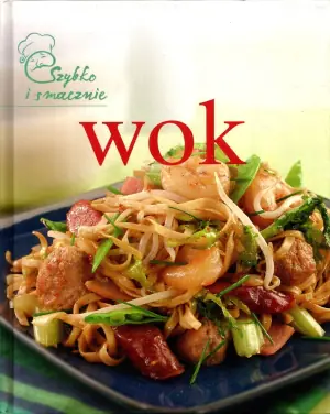 Wok Szybko i smacznie