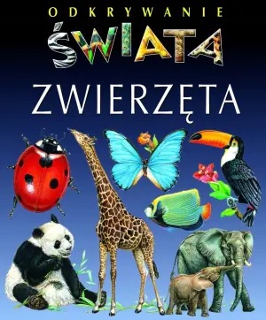 Zwierzęta Odkrywanie świata