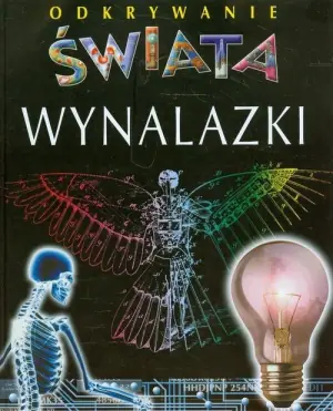 Wynalazki Odkrywanie świata