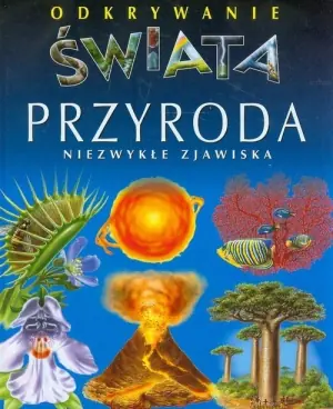 Przyroda Niezwykłe zjawiska