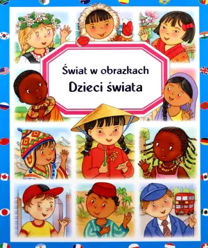 Świat w obrazkach - Dzieci świata