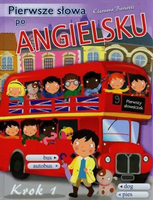 Pierwsze słowa po angielsku. Krok 1