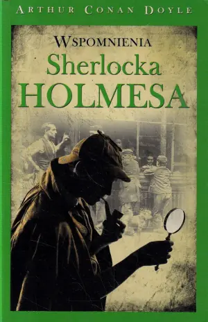 Wspomnienia Sherlocka Holmesa