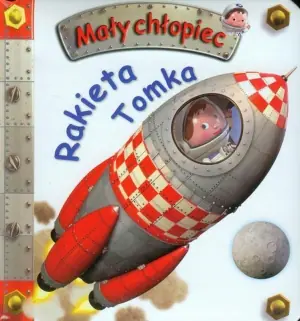 Rakieta Tomka. Mały chłopiec