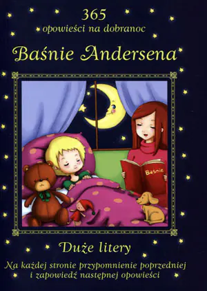 Baśnie Andersena. 365 opowieści na dobranoc