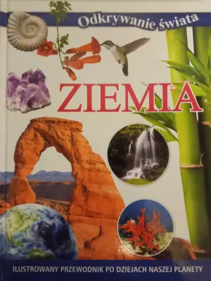 Odkrywanie świata. Ziemia