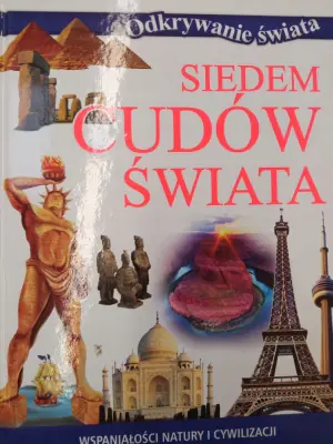 Odkrywanie świata. Siedem cudów świata