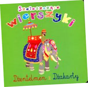 Szeleszczące wierszyki. Dżentelmen z Dżakarty