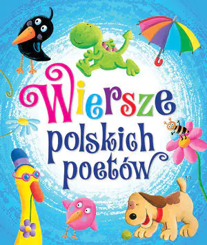 Wiersze polskich poetów