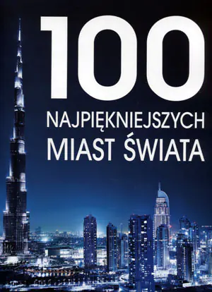100 najpiękniejszych miast świata