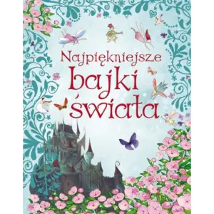Najpiękniejsze bajki świata