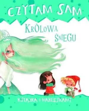 Czytam sam. Królowa śniegu