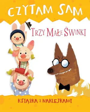 Czytam sam. Trzy małe świnki